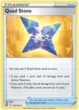 Quad Stone 163/195 - SWSH Silver Tempest - Trainer Item Uncommon