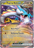 Raging Bolt ex 123/162 - Scarlet & Violet Temporal Forces - Double Rare